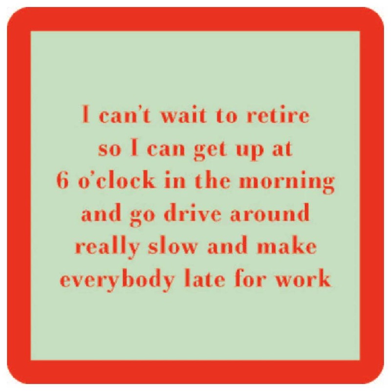 Wait To Return Coaster