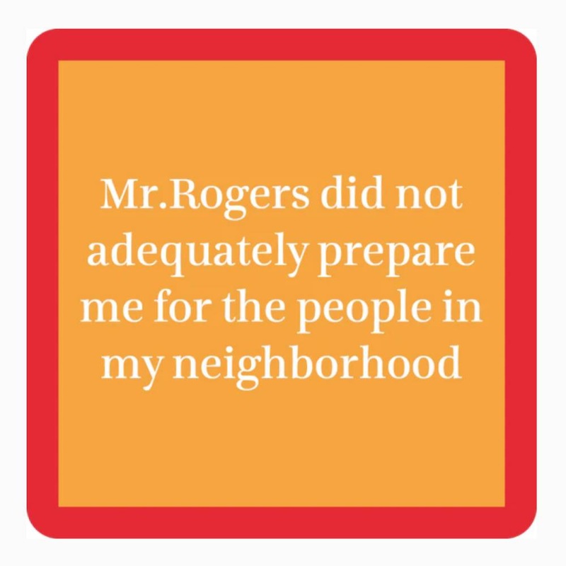 “Mr. Rogers” Coaster