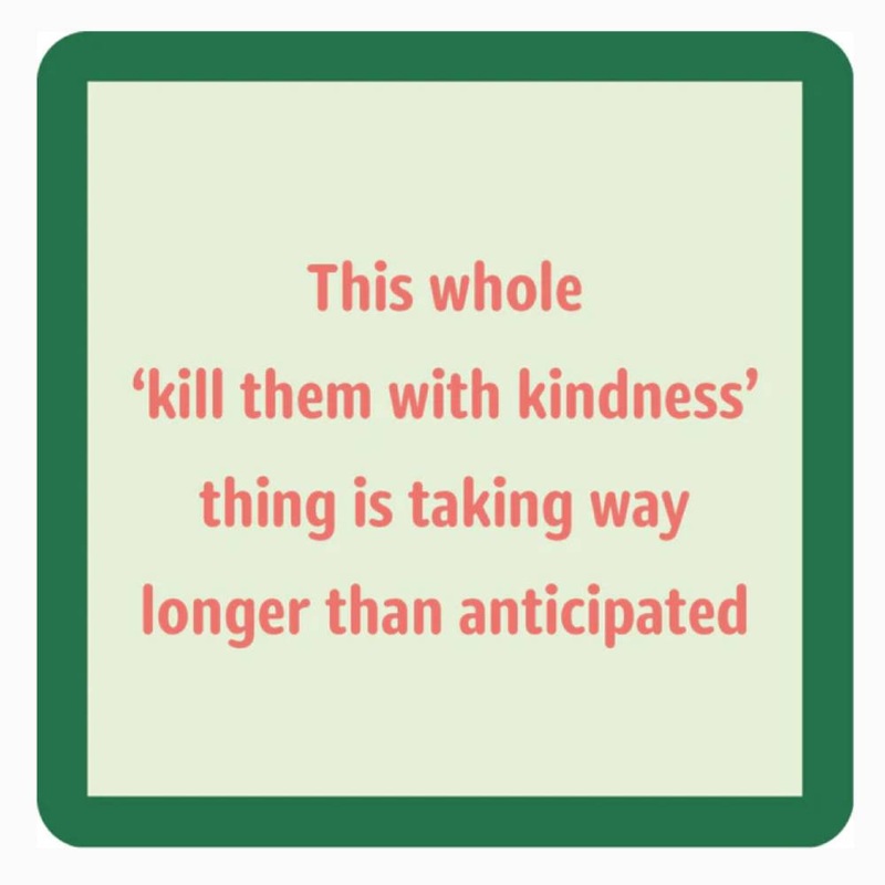 “Kindness” Coaster